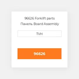 96626 Forklift parts Панель Board Assembly