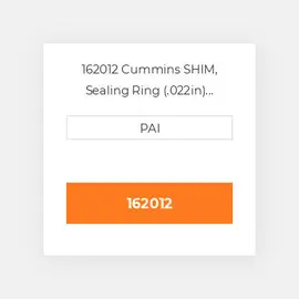 162012 Cummins SHIM, Sealing Ring (.022in) Регулювальна шайба