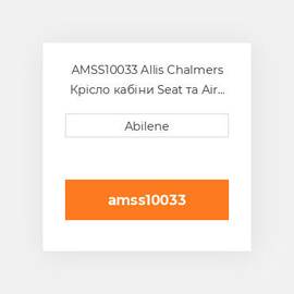 AMSS10033 Allis Chalmers Крісло кабіни Seat та Air Suspension for Allis ChalmersВ® Tractor