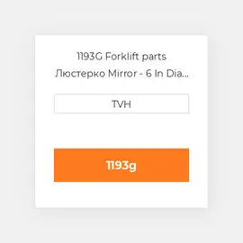 1193G Forklift parts Люстерко Mirror - 6 In Dia Glass Convex