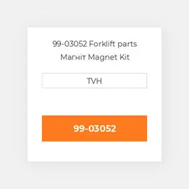 99-03052 Forklift parts Магніт Magnet Kit
