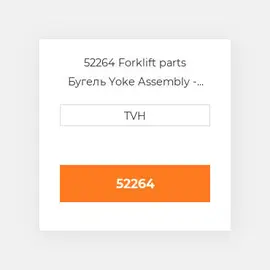 52264 Forklift parts Бугель Yoke Assembly - Pull Rod
