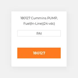 180127 Cummins PUMP, Fuel(In-Line)(24 vdc) Помпа