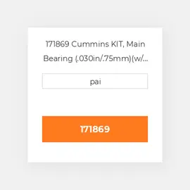 171869 Cummins KIT, Main Bearing (.030in/.75mm)(w/ Tab) Ремкомплект