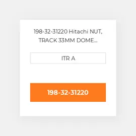 198-32-31220 Hitachi NUT, TRACK 33MM DOME DESIGN Гайка