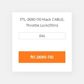 FTL-2690-110 Mack CABLE, Throttle Lock(110in) Кабель