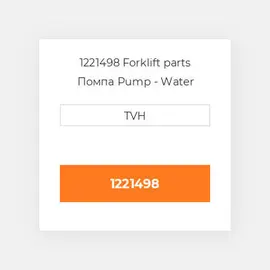 1221498 Forklift parts Помпа Pump - Water