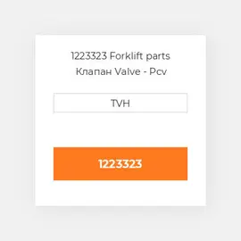 1223323 Forklift parts Клапан Valve - Pcv